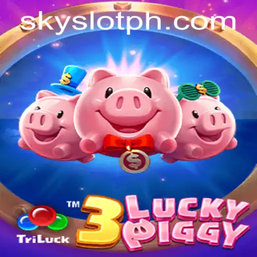 Exploring the World of 3LUCKYPIGGY: A SkySlot Adventure