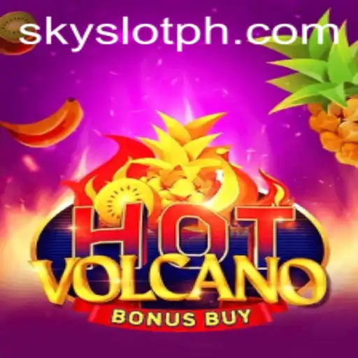 Exploring the Thrilling World of HotVolcanoBonusBuy on Skyslot