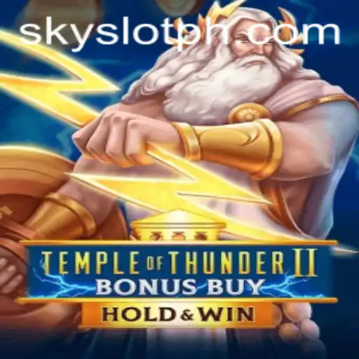 Unveiling the Thrills of TempleofThunderIIBonusBuy: A Skyslot Adventure