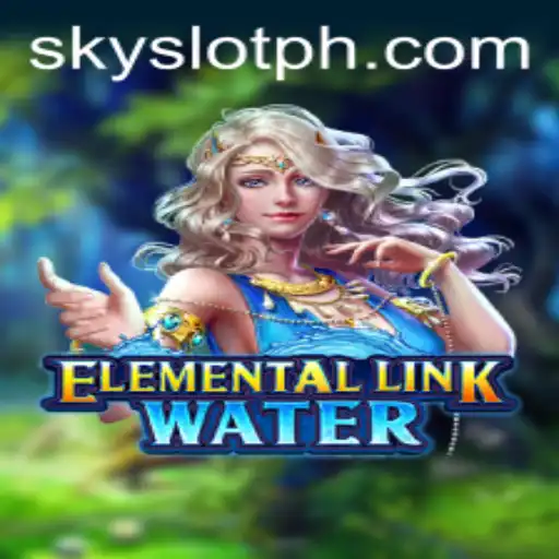 ElementalLinkWater: An Engaging Adventure with Skyslot Mechanics